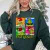 Funny That Grinch Sweatshirt