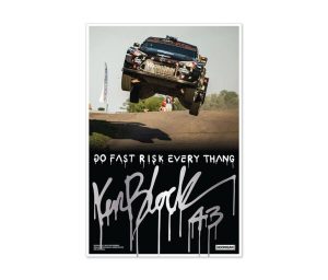 RIP Ken Block Do Fast Risk Every Thang 2022 Poster