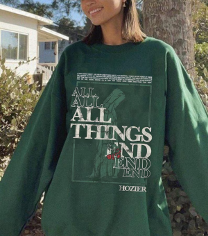 Hozier All Things End Sweatshirt