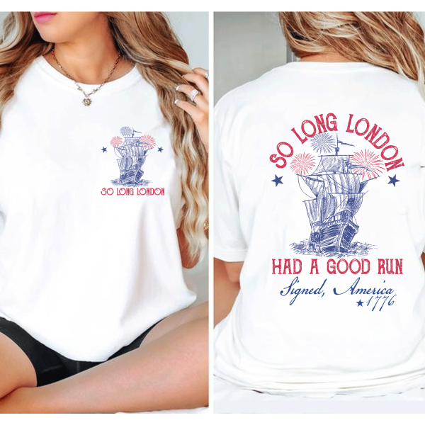 So LOng London Taylor Shirt, 4th Of July Shirt