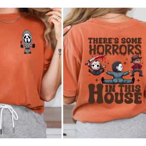 There’s Some Horror In This House Shirt, Halloween Shirt