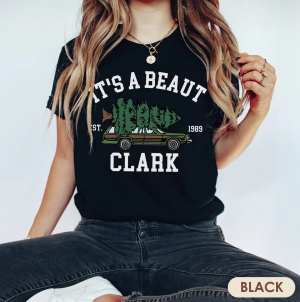 It’s A Beaut Clark Sweatshirt, Christmas Vacation Sweater tee