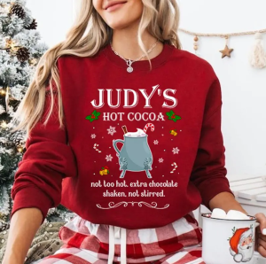 Judy’s Hot Cocoa Shirt, Elf Judy Sweatshirt, The Santa Clause Christmas Shirt