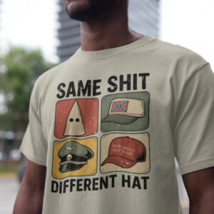 Same Shit Different Hat Shirt, Anti Trump Political Shirt, Funny Protest Graphic Tee, Dark Humor Shirt, Antifa, Abolish ICE Shirt, Fuck Ice
